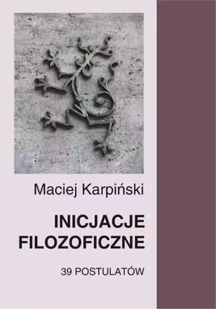 eBook Inicjacje filozoficzne - Maciej Karpiński