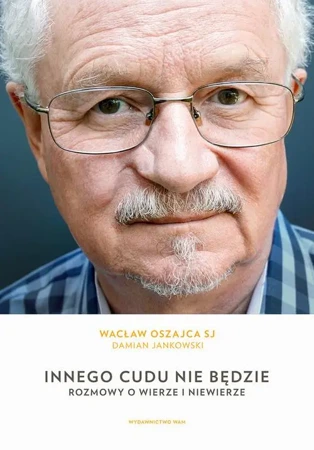 eBook Innego cudu nie będzie - Wacław Oszajca mobi epub