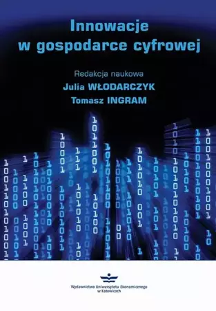 eBook Innowacje w gospodarce cyfrowej - Julia Włodarczyk