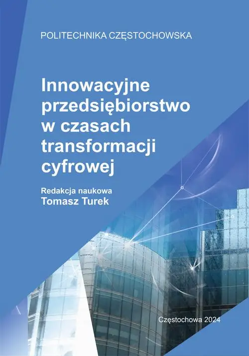 eBook Innowacyjne przedsiębiorstwo w czasach transformacji cyfrowej - Tomasz Turek