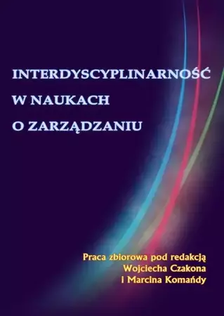 eBook Interdyscyplinarność w naukach o zarządzaniu - Wojciech Czakon