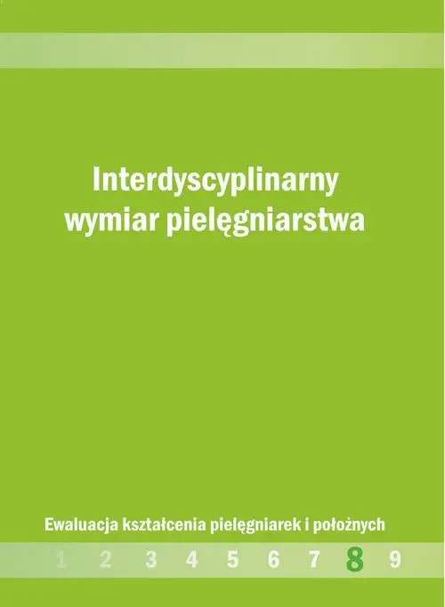 eBook Interdyscyplinarny wymiar pielęgniarstwa - Agnieszka Renn-Żurek