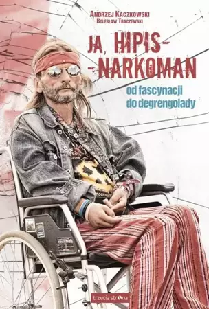 eBook Ja, hipis - narkoman - Andrzej Kaczkowski mobi epub