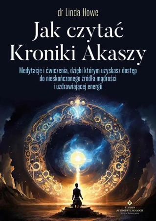 eBook Jak czytać Kroniki Akaszy - Linda Howe epub mobi