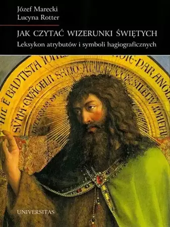 eBook Jak czytać wizerunki świętych - Lucyna Rotter