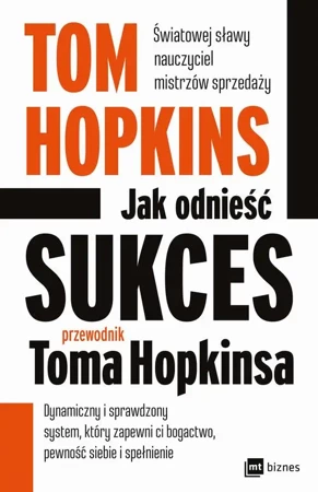 eBook Jak odnieść sukces - przewodnik Toma Hopkinsa - Tom Hopkins mobi epub