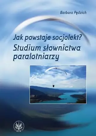 eBook Jak powstaje socjolekt - Barbara Pędzich