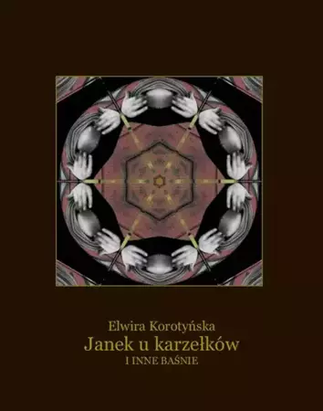 eBook Janek u karzełków i inne baśnie - Elwira Korotyńska mobi epub