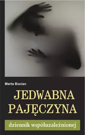 eBook Jedwabna pajęczyna - Marta Bocian epub mobi