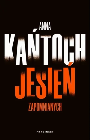 eBook Jesień zapomnianych - Anna Kańtoch epub mobi