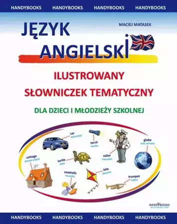 eBook Język angielski - Ilustrowany Słowniczek Tematyczny - Maciej Matasek