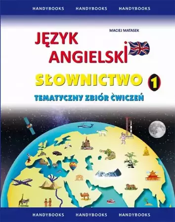 eBook Język angielski Słownictwo Tematyczny zbiór ćwiczeń 1 - Maciej Matasek