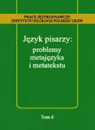 eBook Język pisarzy: problemy metajęzyka i metatekstu - Tomasz Korpysz