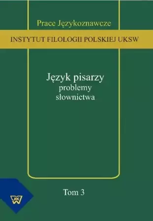 eBook Język pisarzy: problemy słownictwa - Tomasz Korpysz