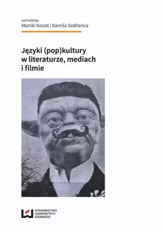 eBook Języki (pop)kultury w literaturze, mediach i filmie - Monika Kocot