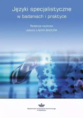 eBook Języki specjalistyczne w badaniach i praktyce - Jolanta Łącka-Badura