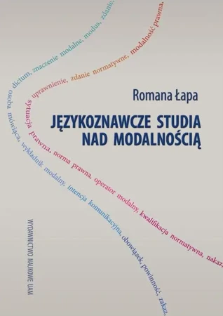 eBook Językoznawcze studia nad modalnością - Romana Łapa