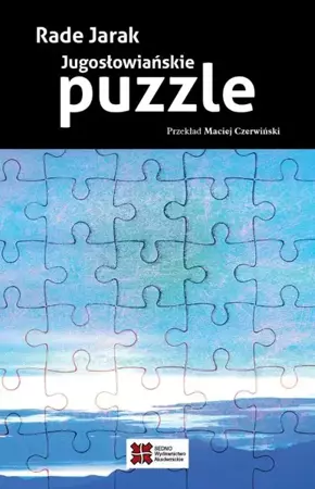 eBook Jugosłowiańskie puzzle - Jarak Rade epub mobi