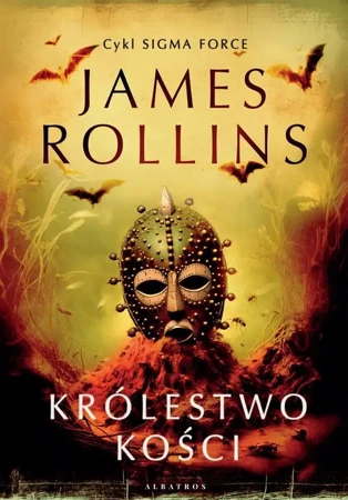 eBook KRÓLESTWO KOŚCI - James Rollins epub mobi