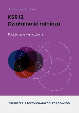 eBook KSR 12 Działalność rolnicza - Dr Katarzyna Trzpioła