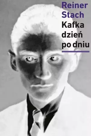 eBook Kafka dzień po dniu - Reiner Stach epub mobi