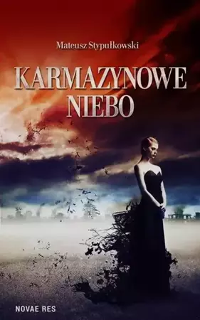 eBook Karmazynowe niebo - Mateusz Stypułkowski epub mobi