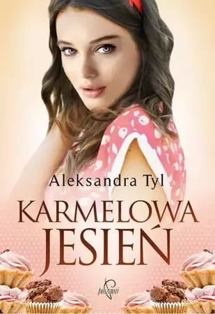 eBook Karmelowa jesień - Aleksandra  Tyl mobi epub