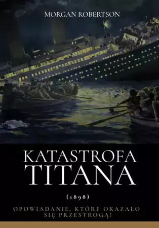 eBook Katastrofa Titana - Morgan Robertson epub mobi