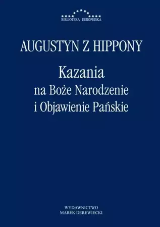 eBook Kazania na Boże Narodzenie i Objawienie Pańskie - Augustyn z Hippony