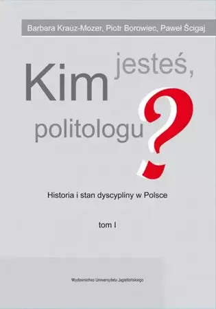 eBook Kim jesteś politologu? - Barbara Krauz-Mozer