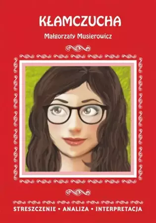 eBook Kłamczucha Małgorzaty Musierowicz - Danuta Anusiak