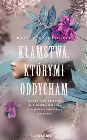 eBook Kłamstwa którymi oddycham - Katarzyna Misiołek mobi epub