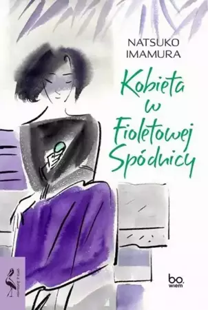 eBook Kobieta w Fioletowej Spódnicy - Natsuko Imamura mobi epub