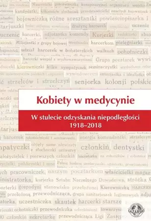 eBook Kobiety w medycynie. W stulecie odzyskania niepodległości 1918–2018 - Maria Ciesielska