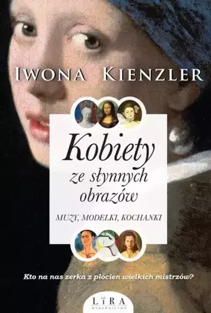 eBook Kobiety ze słynnych obrazów - Iwona Kienzler epub mobi