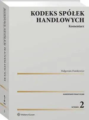 eBook Kodeks spółek handlowych. Komentarz - Małgorzata Dumkiewicz