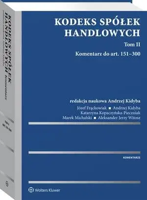 eBook Kodeks spółek handlowych. Komentarz. Tom II - Andrzej Kidyba