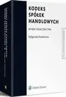 eBook Kodeks spółek handlowych. Wybór orzecznictwa - Małgorzata Dumkiewicz