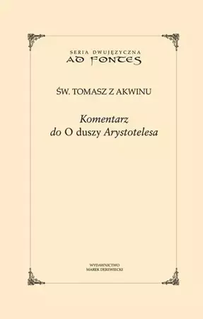 eBook Komentarz do „O duszy” Arystotelesa - Św. Tomasz z Akwinu