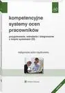 eBook Kompetencyjne systemy ocen pracowników. Przygotowanie, wdrażanie i integrowanie z innymi systemami ZZL - Małgorzata Sidor-Rządkowska