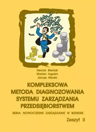 eBook Kompleksowa metoda diagnozowania systemu zarządzania przedsiębiorstwem - Henryk Bieniok