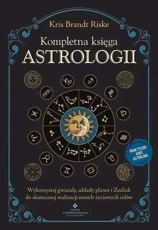 eBook Kompletna księga astrologii - Kris Brandt Riske epub mobi