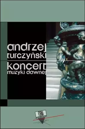 eBook Koncert muzyki dawnej - Andrzej Turczyński mobi epub