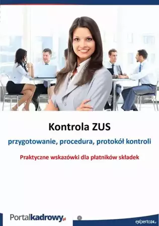 eBook Kontrola ZUS- przygotowanie, procedura, protokół kontroli - Jakub Pioterek mobi epub