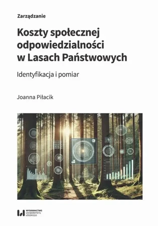 eBook Koszty społecznej odpowiedzialności w Lasach Państwowych - Joanna Piłacik