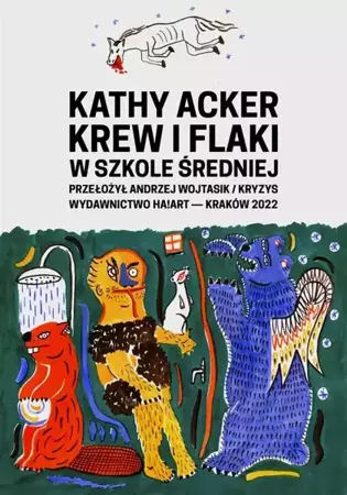 eBook Krew i flaki w szkole średniej - Kathy Acker mobi epub