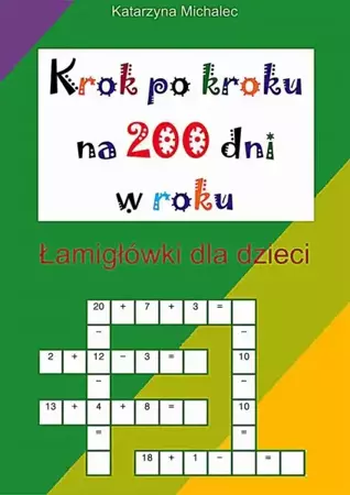 eBook Krok po kroku na 200 dni w roku - Katarzyna Michalec