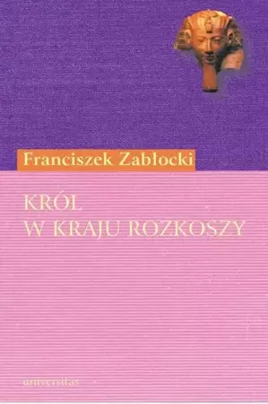 eBook Król w Kraju Rozkoszy. Komedia zapustna w trzech aktach - Franciszek Zabłocki