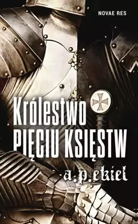 eBook Królestwo Pięciu Księstw - A.P. Ekiel epub mobi