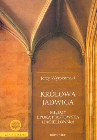 eBook Królowa Jadwiga - Jerzy Wyrozumski